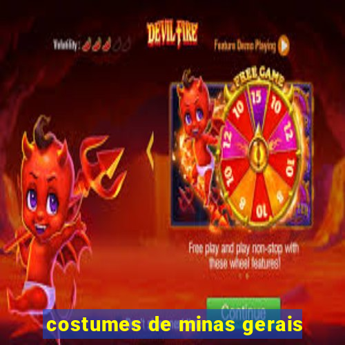 costumes de minas gerais